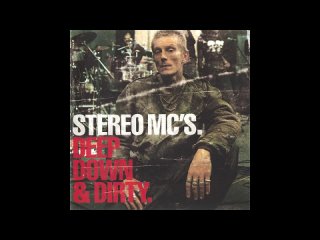 stereo·mcs - deep·down dirty… (full album)