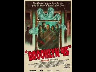 horror movie: brooklyn 45-bruklin 45 (2023)